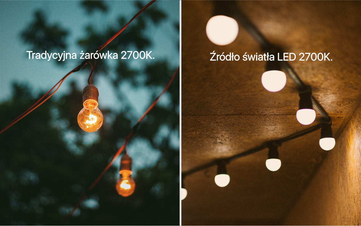 tradycyjna żarówka vs. żarówka LED temperatura barwowa 2700 K